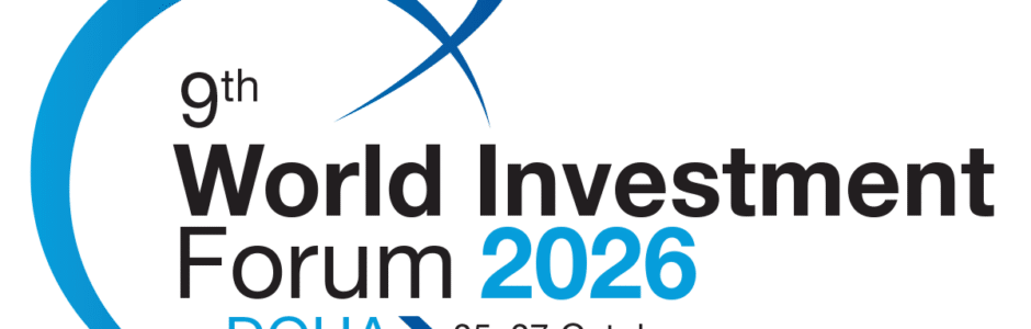 Forum mondial de l&rsquo;investissement à Doha : les nouveaux leviers de financement pour l&rsquo;Afrique